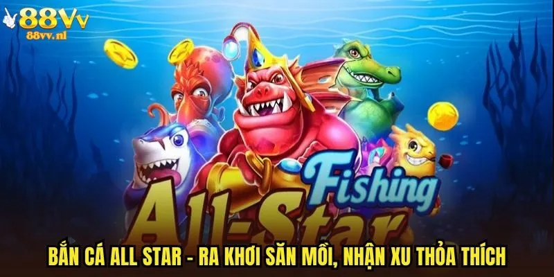 Bắn cá All star